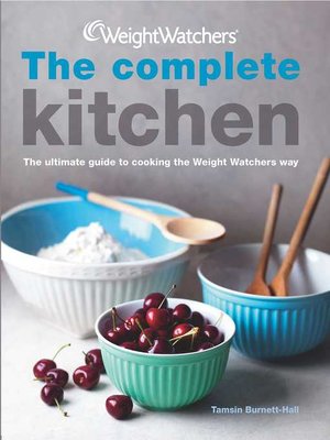 cover image of Weight Watchers Complete Kitchen